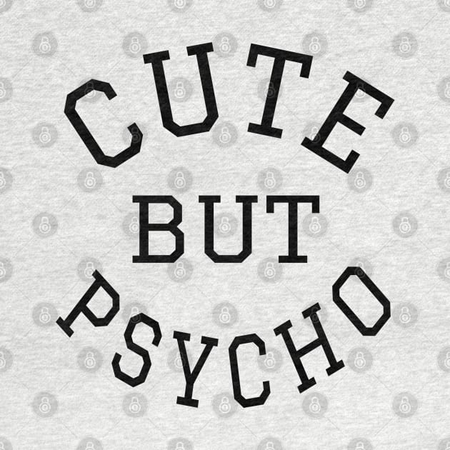 Cute but Psycho Cool Text by Vladimir Zevenckih